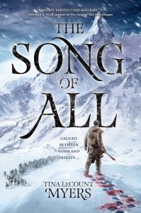 The Song of All, by Tina LeCount Myers
