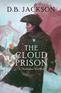 "The Cloud Prison," by D. B. Jackson (Jacket art by Chris McGrath)