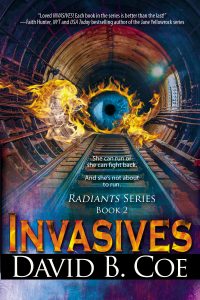 INVASIVES, by David B. Coe