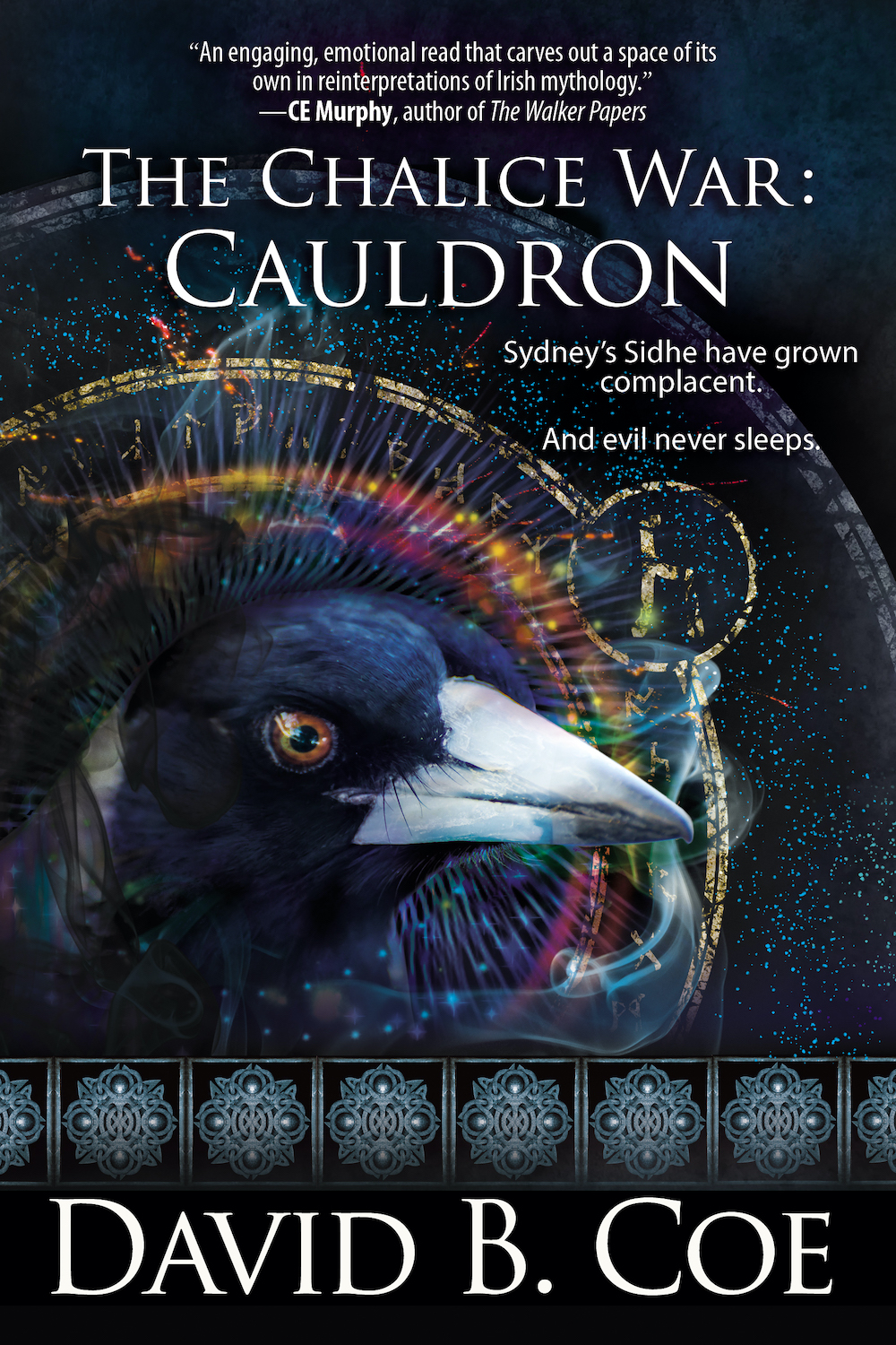 The Chalice War: Cauldron, David B. Coe