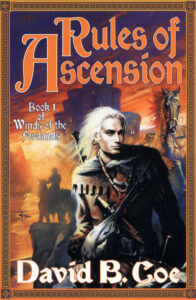 Rules of Ascension, by David B. Coe (Jacket art by Gary Ruddell)