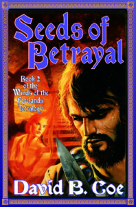 Seeds of Betrayal, by David B. Coe (Jacket art by Gary Ruddell)